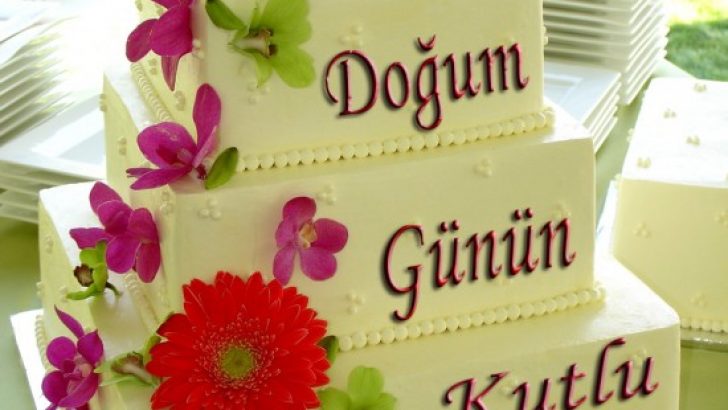 Güzel Doğum Günü Mesajları