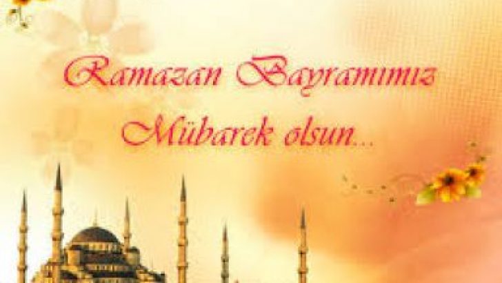 2015 Ramazan Bayramı Mesajları