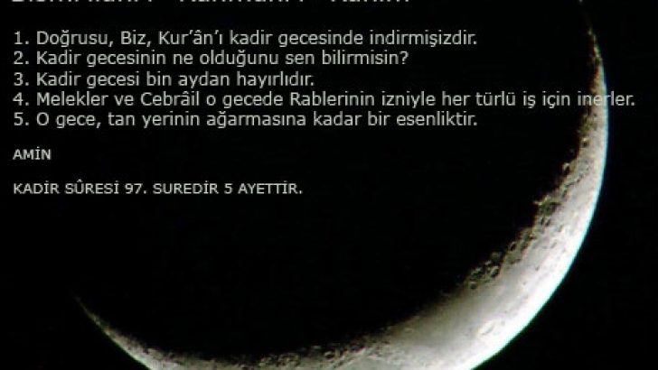 Kadir gecesi alametleri – belirtileri