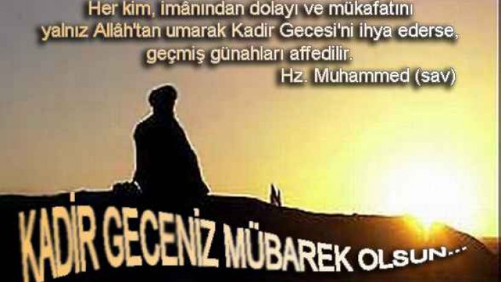 Kadir Gecesi Yazısı