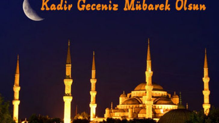 Resimli Kadir Gecesi Mesajı
